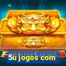 5u jogos com